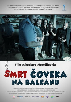 "Death of a Man in the Balkans" (2012) DVDRip.XviD-BALKAN